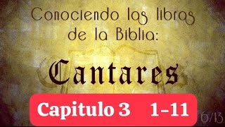 Cantares capitulo 3 111 [upl. by Lawrence770]