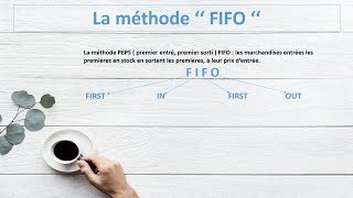 La Valorisation des Stocks La méthode  FIFO [upl. by Adeehsar]