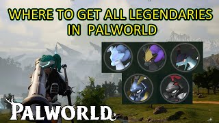 Palworld All Legendary Pal Locations How to Get Frostallion Noct Jetragon Palladius etc [upl. by Anitsyrk]