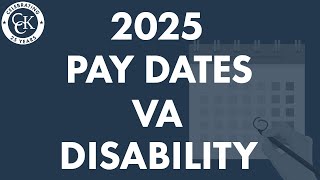 VA Disability Pay Dates For 2025 VA Payment Schedule for Veterans [upl. by Vasta]