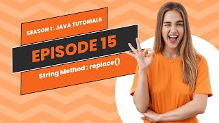 Java String replace Method EXPLAINED [upl. by Tews]