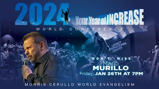 Mario Murillo LIVE from the Morris Cerullo YEAR OF INCREASE World Conference [upl. by Hayse]