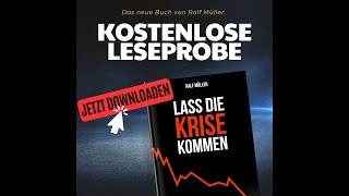 KOSTENLOSE Leseprobe vom Buch quotLass die Krise kommenquot Kostenlos Leseprobe Finanzbuch [upl. by Larena721]