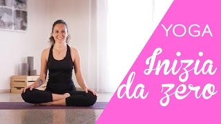 Yoga  Come iniziare da zero  10 min [upl. by Gar]