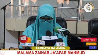 TAMBAYA DA AMSA KASHI NA 17 Malama Zainab Jaafar Mahmud [upl. by Duax]