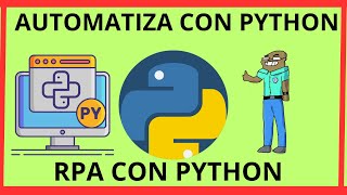 PYTHON para automatizar tareas y procesos rpa con python python automation [upl. by Aiehtela]