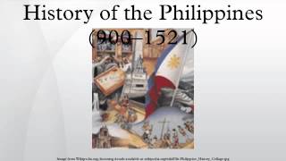 History of the Philippines 900–1521 [upl. by Corrina207]