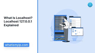 What Is Localhost Localhost 127001 Explained [upl. by Dripps287]