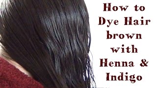 How To Dye Hair with Henna And Indigo ♥ My Henna Hair [upl. by Enaamuj431]