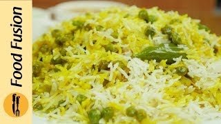 Matar Chawal Recipe By Food Fusion [upl. by Darnoc]