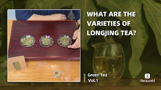 What are the varieties of Longjing tea [upl. by Sunil114]