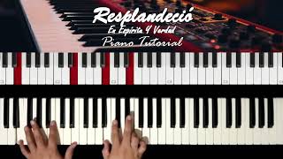 Resplandeció  En Espíritu Y En Verdad  Piano Tutorial [upl. by Eener789]