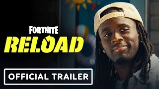 Fortnite Reload  Official Trailer ft Kai Cenat Sketch and AMP Team [upl. by Drawe]