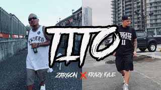 Tito  Zargon ❌ Krazykyle Official Music Video [upl. by Wrand]