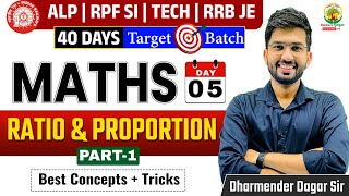 Ratio and Proportion  40 Days Target Batch  Railway Bharti 2024  Maths by Dharmender Dagar Sir [upl. by Esaertal466]