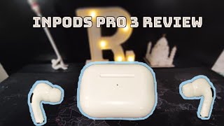 Inpods Pro 3 TWS Honest Review  Cheap Airpods Pro Clone [upl. by Bonnes]