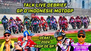 Talk live debrief  Retour sur le GP dIndonésie MotoGP [upl. by Kcirderfla]