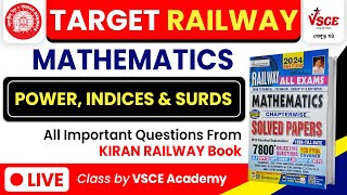 Power Indices amp Surds  RAILWAY MATHS PYQ  Kiran Railway Mathematics  RRB ALPTechNTPCGroup D [upl. by Enner889]