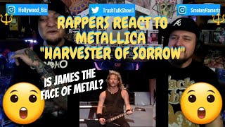 Rappers React To Metallica quotHarvester Of Sorrowquot [upl. by Lexy]