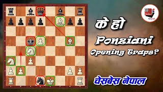 Ponziani Opening  Chess Opening Traps amp Tricks  Nepali [upl. by Dewar131]