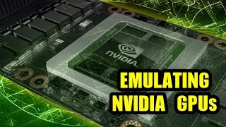 Emulating Nvidia GPUs [upl. by Gothart]