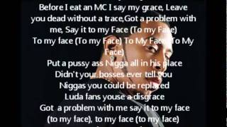 Ludacris  Say It To My Face Ft Meek Mill LYRICS [upl. by Kcirevam]