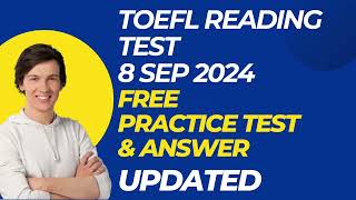 TOEFL Reading Practice Test With Answers 8 Sep 2024 [upl. by Toh]