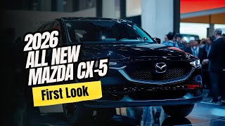 Is 2026 MAZDA CX 5 the Most Anticipated Car Launch of the Year [upl. by Tudor485]