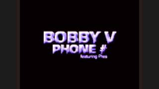 Bobby V ft Plies Phone Number Chopped Up [upl. by Larual]