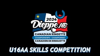 2024 Canadian Ringette Championship  U16AA Skills Competition [upl. by Atinahc]