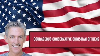 CourageousChristianConstitutionalConservativeCitazens [upl. by Atiluj]