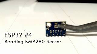 ESP32 4 Reading Sensor BMP280 using Platformio Arduino [upl. by Zoltai176]