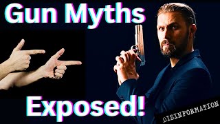 Popular Gun Myths Exposed [upl. by Kessiah]