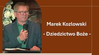 Audio Marek Kozlowski  Dziedzictwo Boże  Olesnica  201024 [upl. by Eltsyrc69]