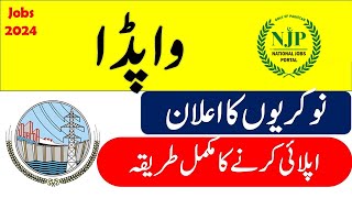 How to Apply for WAPDA Jobs 2024 Apply Online [upl. by Adnilec]