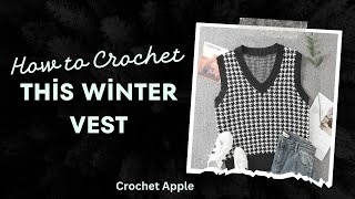 Crochet Winter Vest ထိုးနည်း [upl. by Echikson641]