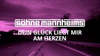 Söhne Mannheims  Dein Glück liegt mir am Herzen Official Video [upl. by Efi]