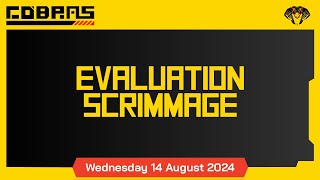 Evaluation Scrimmage Game 3 [upl. by Ripleigh]