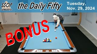 The Daily Fifty Bonus  Straight Pool  Tuesday October 29 2024 [upl. by Hsiwhem936]