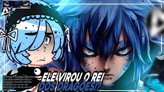 🐉🔹💫Acnologia  quot O DRAGÃO DO APOCALIPSE quot  ReZero React a  Fairy Tail  AniRap🐉🔹💫 [upl. by Geminius717]