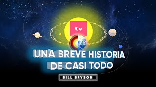 🧠 Audiolibro ilustrado Una breve historia de casi todo  Introducción voz humana con música [upl. by Jehoash]