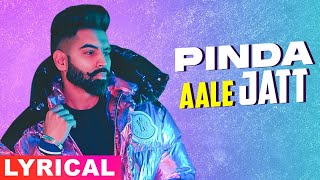 Pinda Aale Jatt Lyrical  Parmish Verma  Desi Crew  Latest Punjabi Songs 2021  Speed Records [upl. by Oivalf]