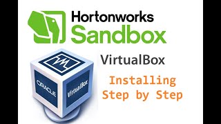 Installing Step by Step Virtual Box and Hortonworks Sandbox [upl. by Branden]