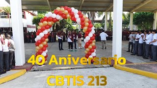 40 aniversario CBTIS 213 [upl. by Adnulahs27]