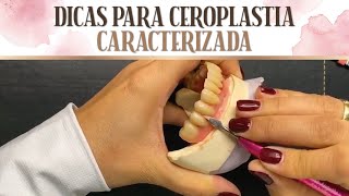 DICAS PARA CEROPLASTIA CARACTERIZADA │ Beatriz Vieira [upl. by Allemac867]