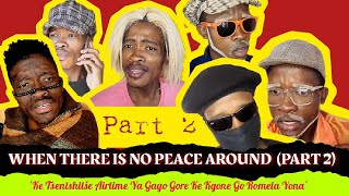 When there is no Peace Around Part2 [upl. by Roots]