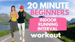 Beginners Running Workout  20 Minute Home Workout  Indoor Running Interval [upl. by Erny]