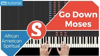 How to play quotGO DOWN MOSESquot  Smart Gospel Piano [upl. by Hausmann]