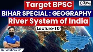 Complete Indias River System Explained  Complete Bihar Geography  Lecture10  Target BPSC [upl. by Steffy280]