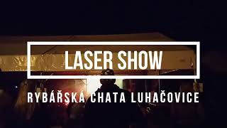 Laser show  Rybářská chata Luhačovice 2022  live with original sound [upl. by Barabas667]